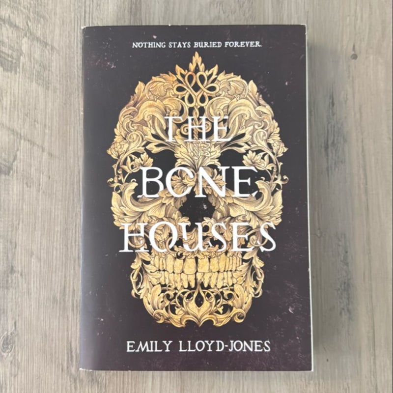 The Bone Houses