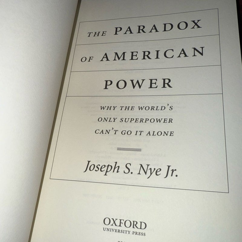 The Paradox of American Power