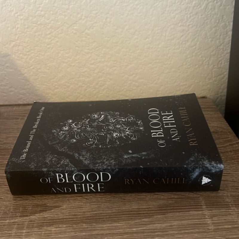Of Blood and Fire