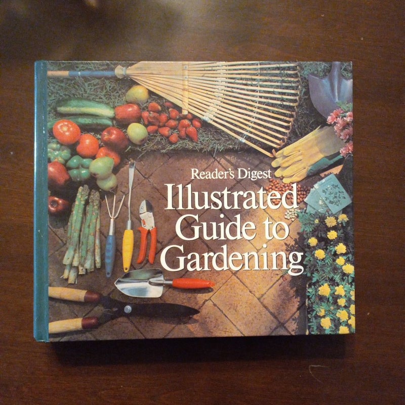 Illustrated Guide to Gardening