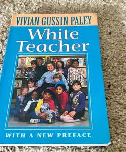 White Teacher