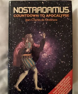 Nostradamus, Countdown to Apocalypse