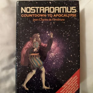 Nostradamus, Countdown to Apocalypse