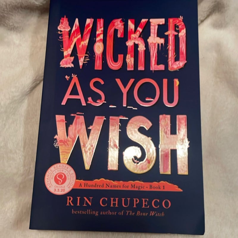 Wicked As You Wish