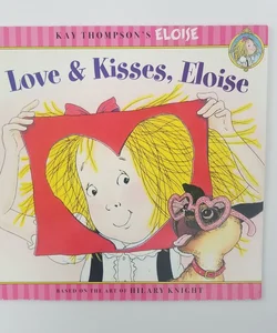 Love and Kisses, Eloise