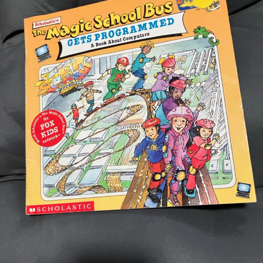 The Magic School Bus Gets Programmed