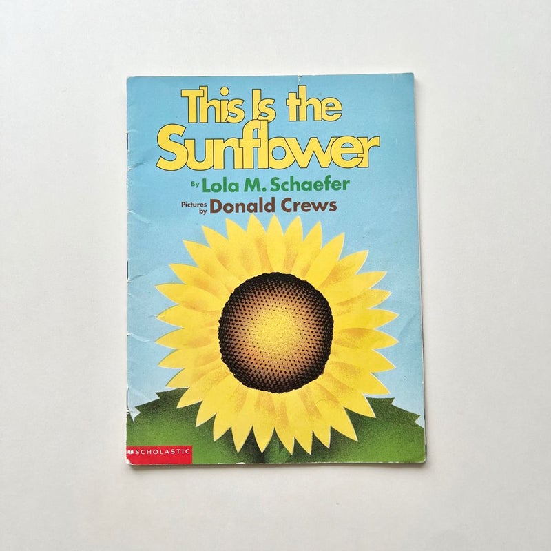 This Is the Sunflower