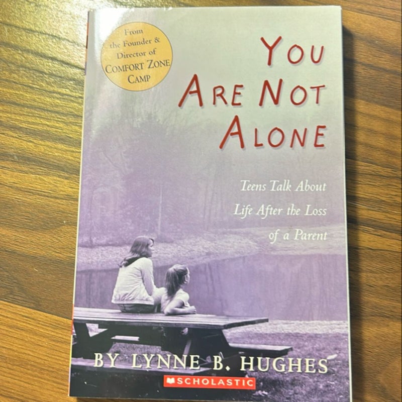 You Are Not Alone