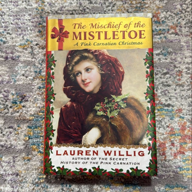 The Mischief of the Mistletoe