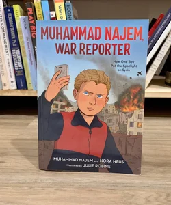 SIGNED—Muhammad Najem, War Reporter