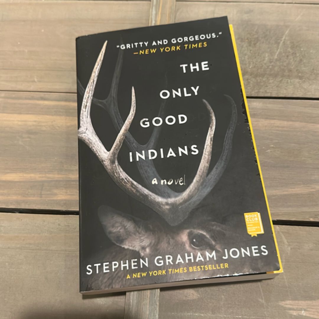 The Only Good Indians