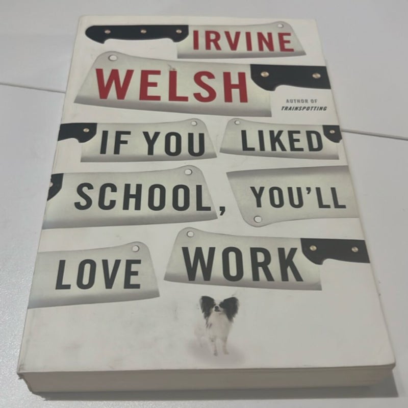 If You Liked School, You'll Love Work