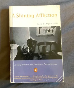 A Shining Affliction