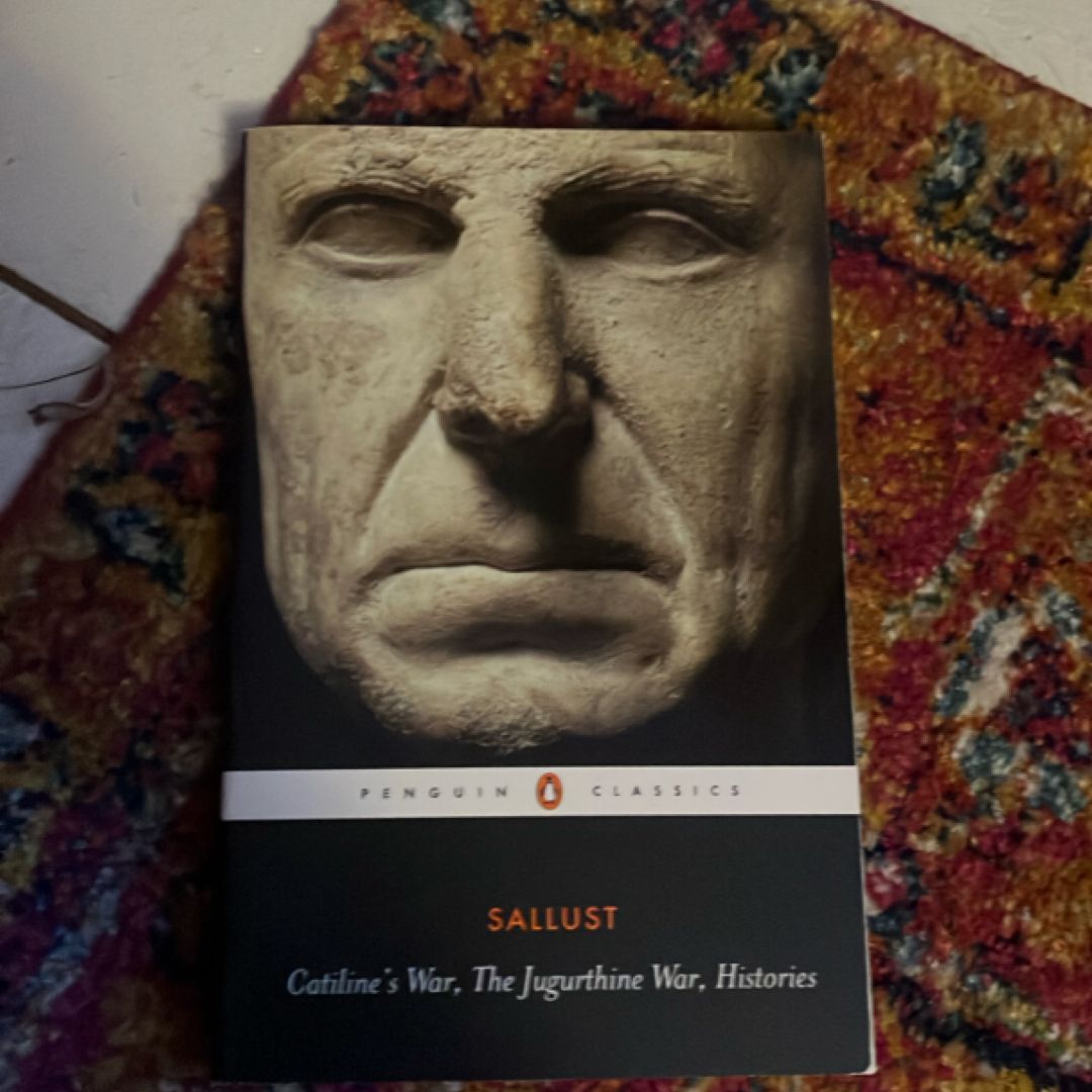 Catiline's War, the Jurgurthine War, Histories