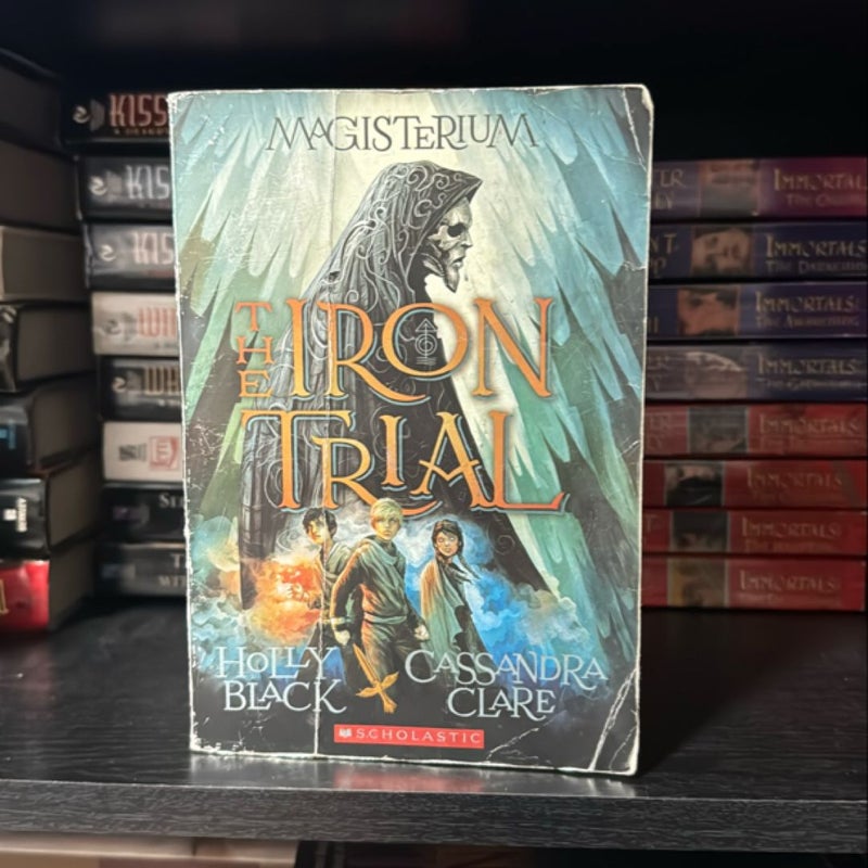 The Iron Trial