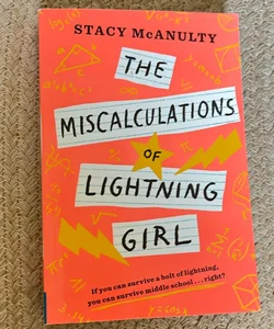 The Miscalculations of Lightning Girl