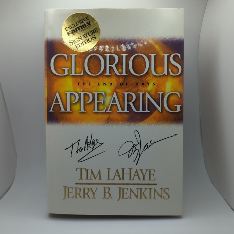 Glorious Appearing (Signed)
