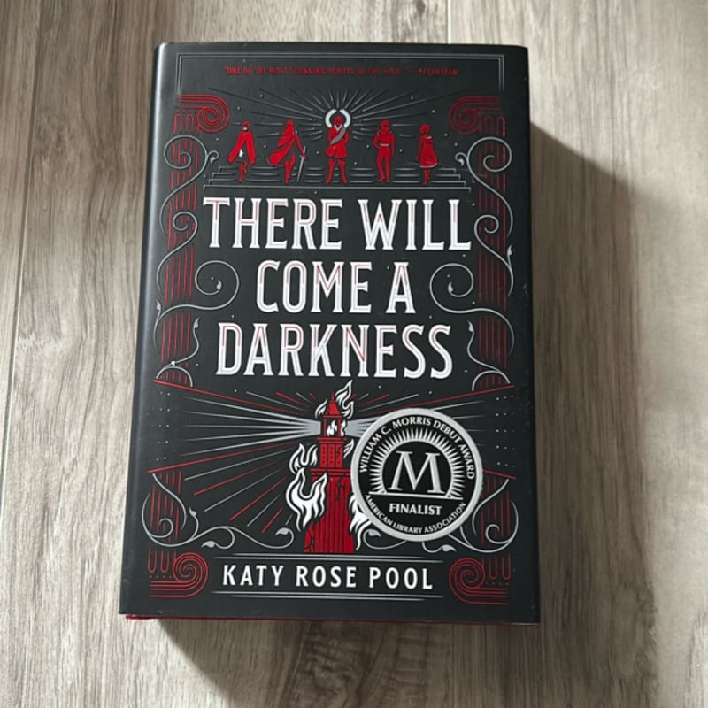 There Will Come a Darkness