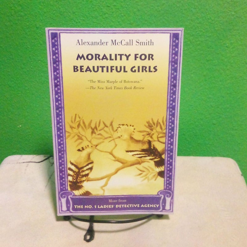 Morality for Beautiful Girls First Anchor Books Edition