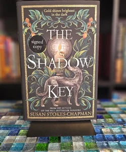 *Signed* The Shadow Key