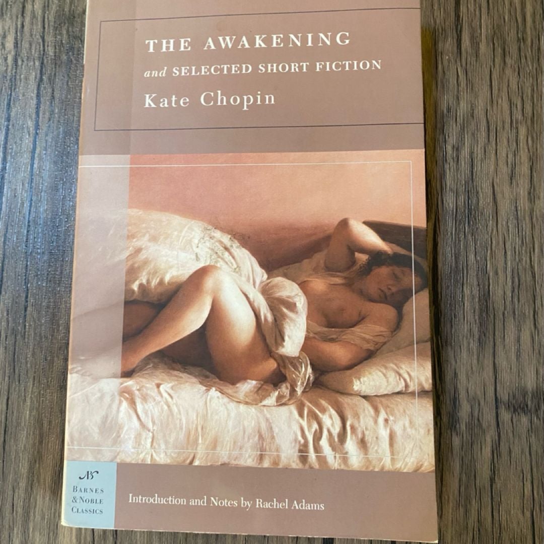The Awakening and Selected Short Fiction