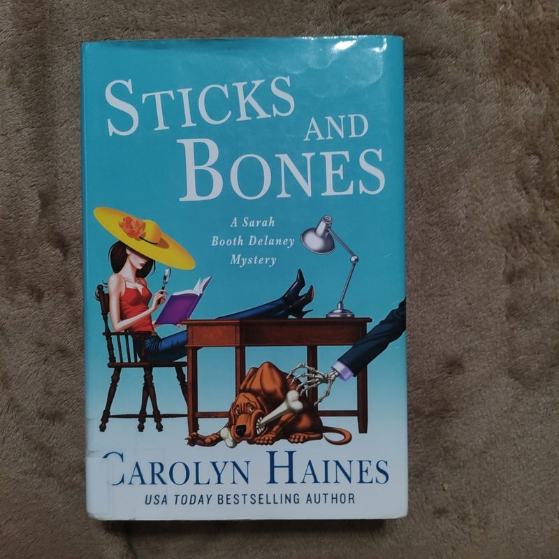 Sticks and Bones