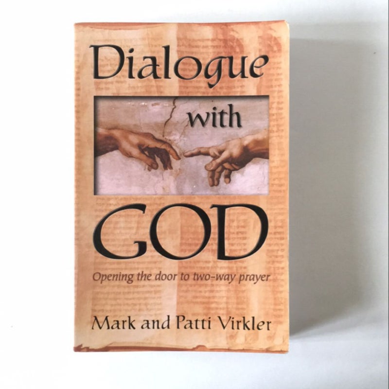 Dialogue with God