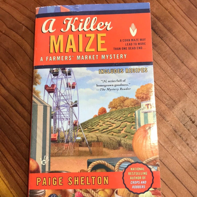 A Killer Maize