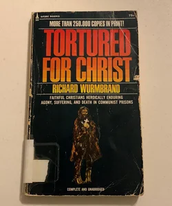 Tortured For Christ 
