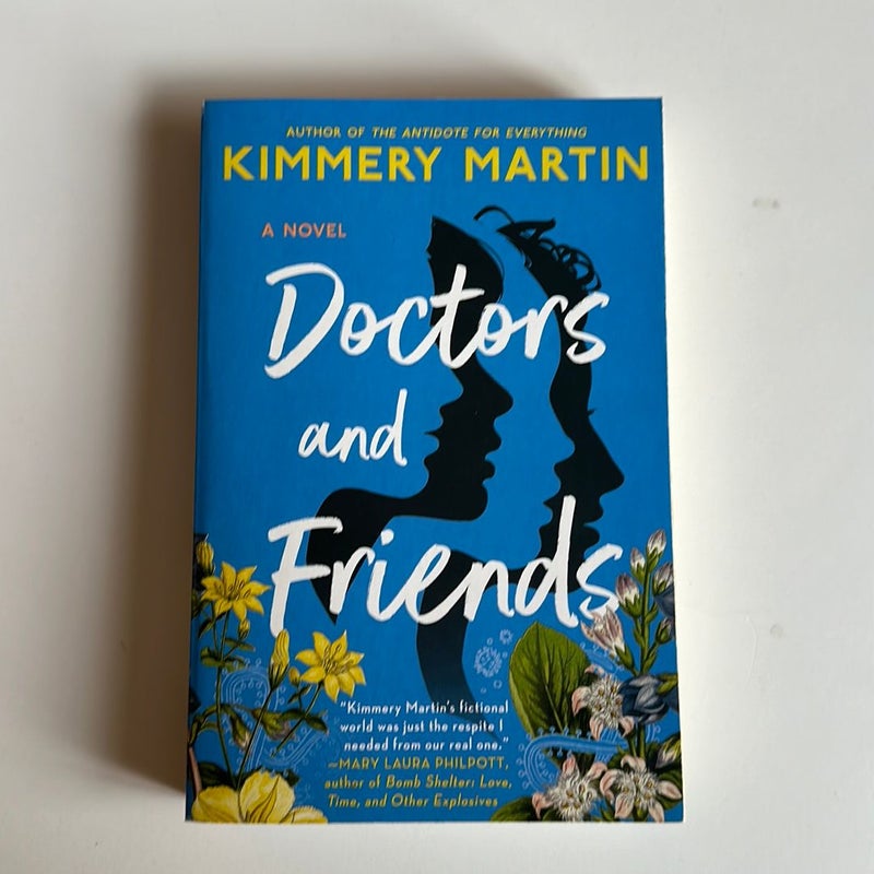 Doctors and Friends