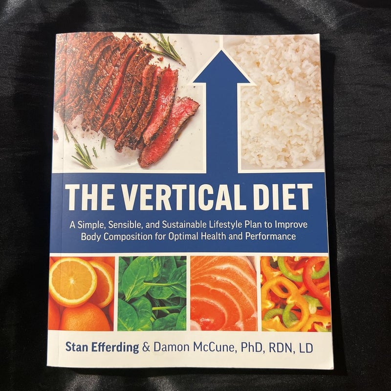 The Vertical Diet