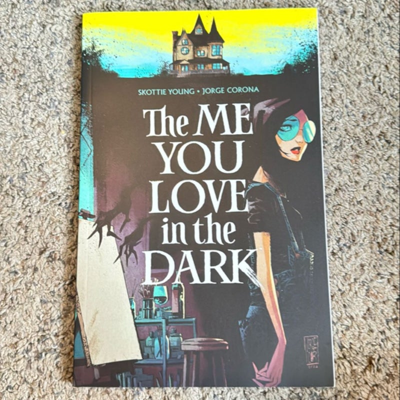 The Me You Love in the Dark, Volume 1