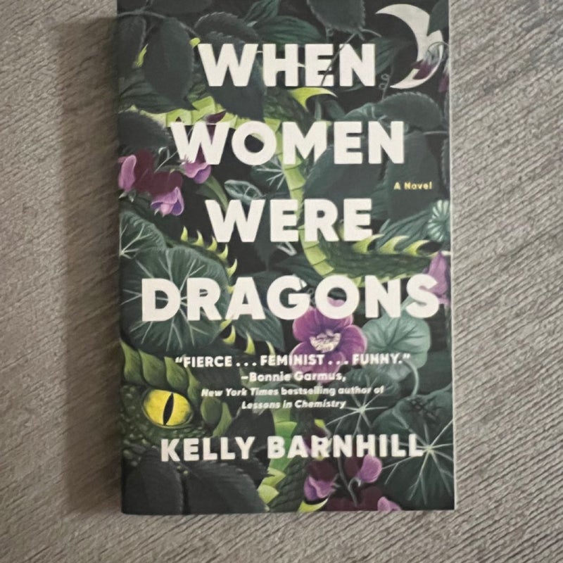 When Women Were Dragons