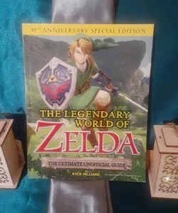 The Legendary World of Zelda The Ultimate Unofficial Guide