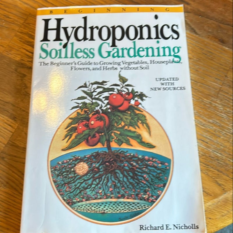 Beginning Hydroponics Revised Ed