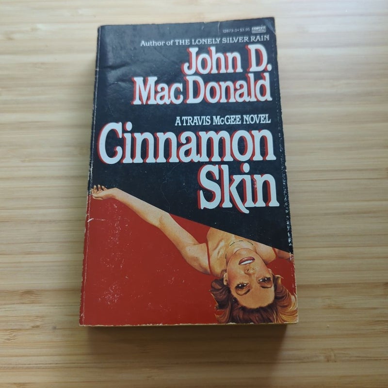 Cinnamon Skin