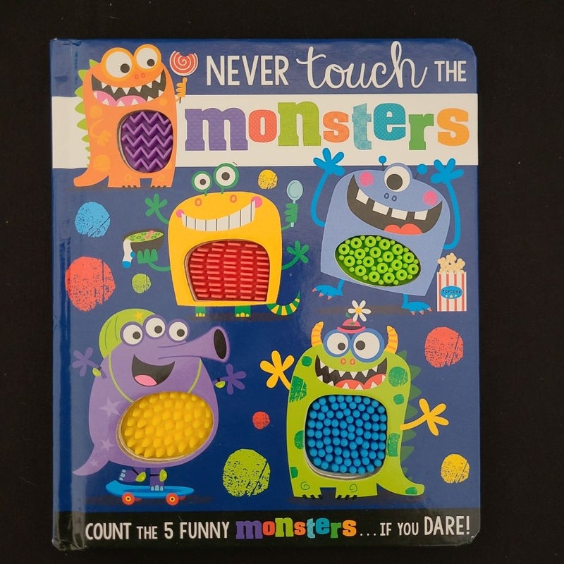 Never Touch the Monsters!