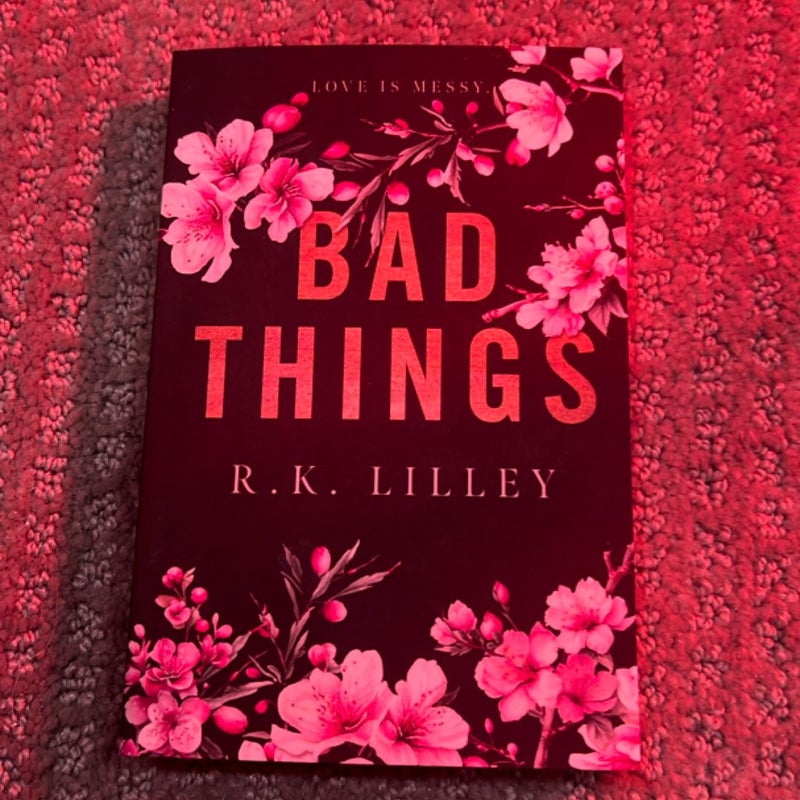 Bad Things