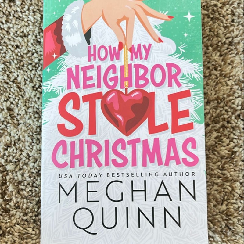 How My Neighbor Stole Christmas