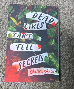 Dead Girls Can't Tell Secrets