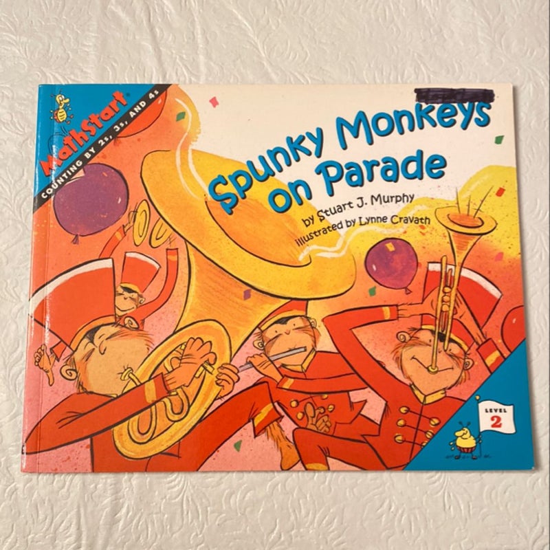 Spunky Monkeys on Parade