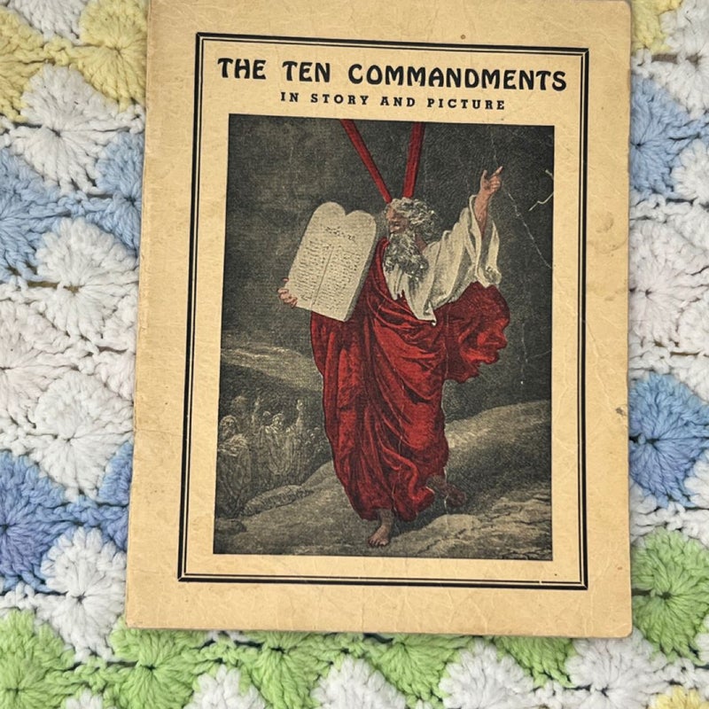 The Ten Commandments in Story and Picture Bible