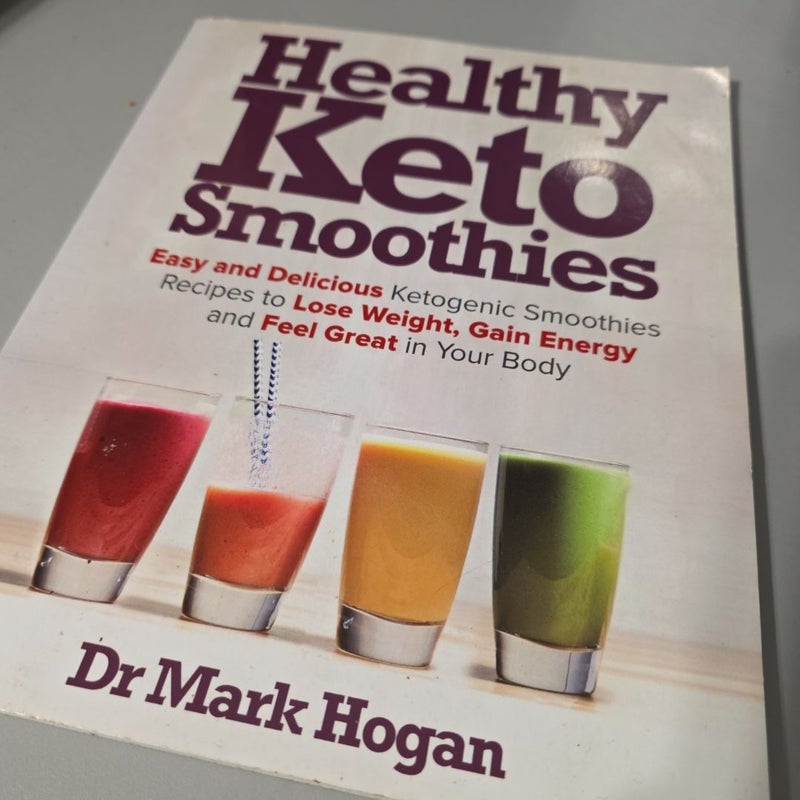 Healthy Keto Smoothies 