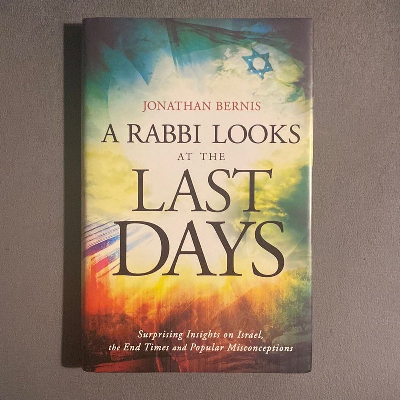 A Rabbi Looks at the Last Days