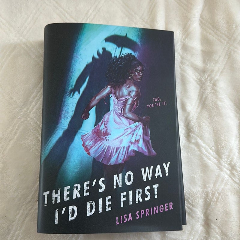 There's No Way I'd Die First (only the dust jacket)