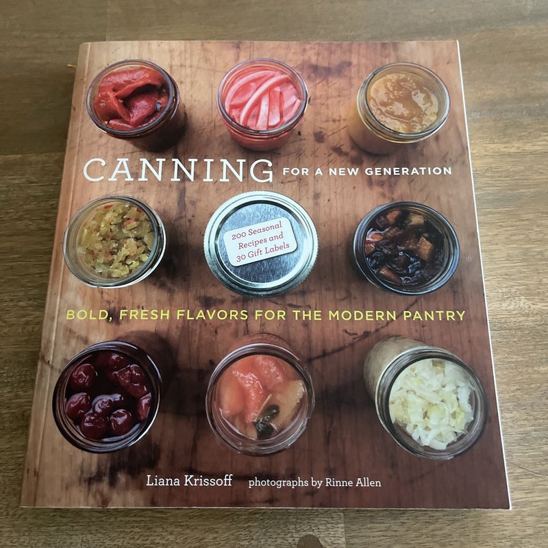 Canning for a New Generation