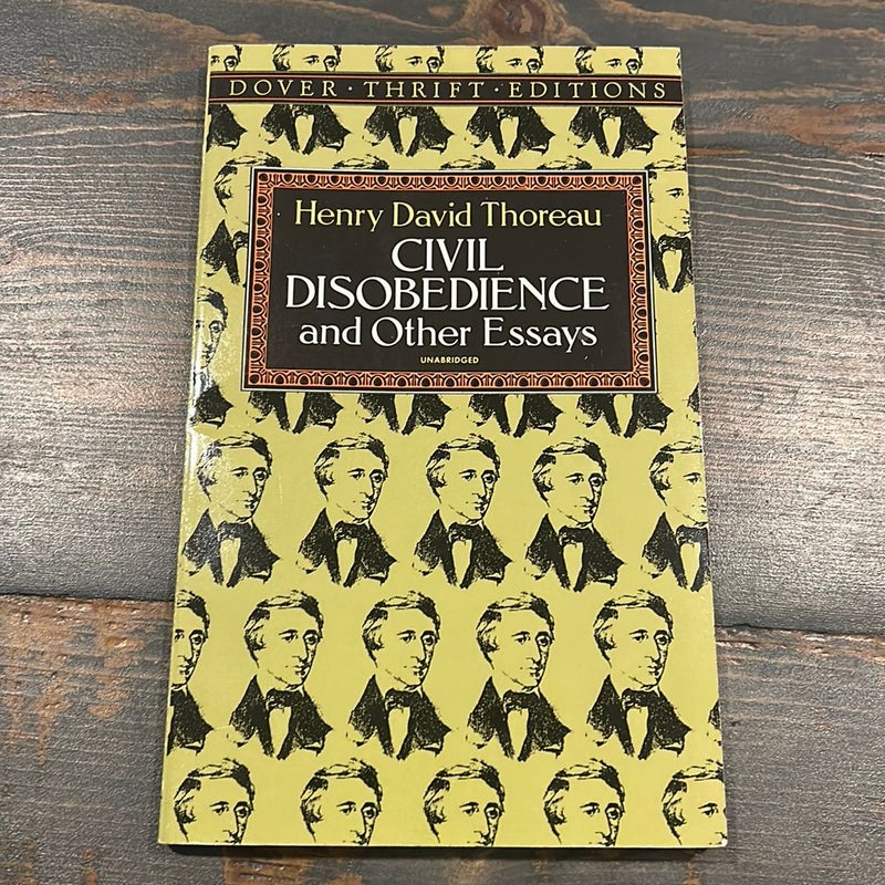 Civil Disobedience and Other Essays