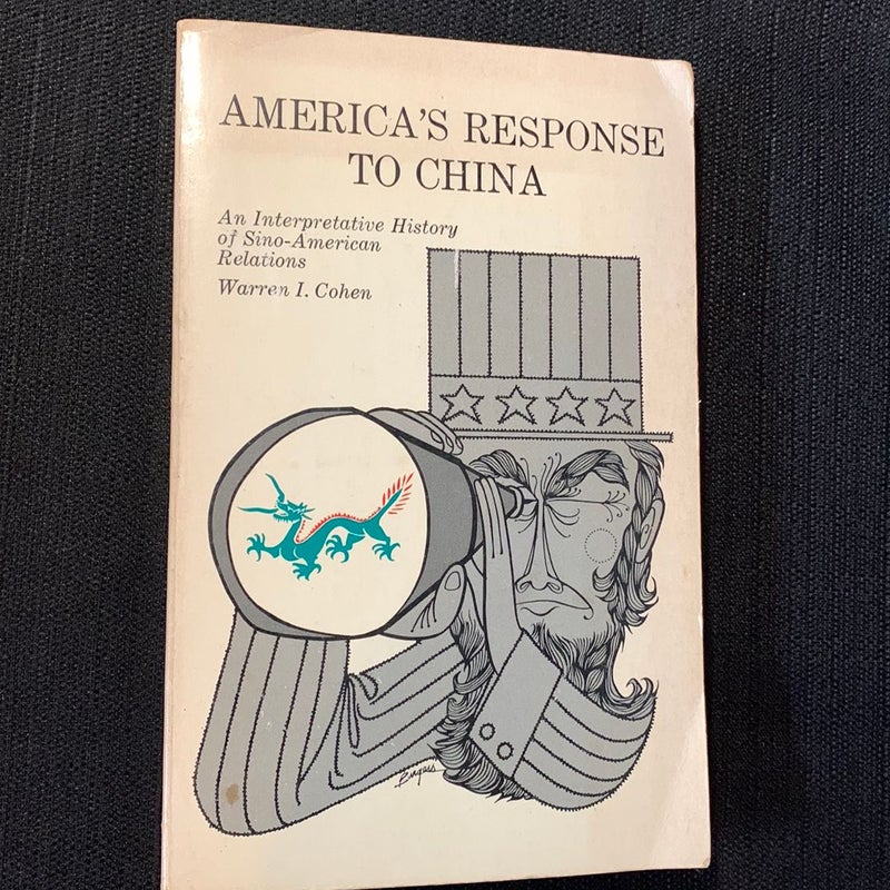 America’s Response To China vintage 1971