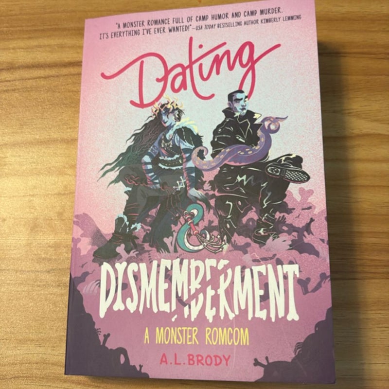 Dating and Dismemberment