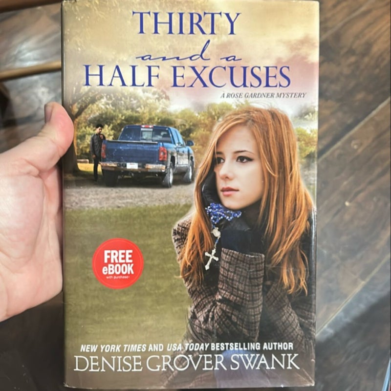 Thirty and a Half Excuses